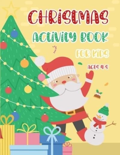 Cover for Atn Amaze Log Book · Christmas Activity Book for Kids Ages 4-8 (Pocketbok) (2020)