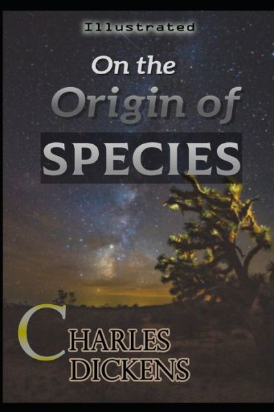 Cover for Charles Darwin · On The Origin of Species Illustrated (Paperback Book) (2020)