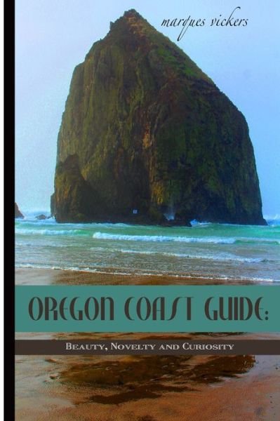 Cover for Marques Vickers · Oregon Coast Guide (Paperback Book) (2021)
