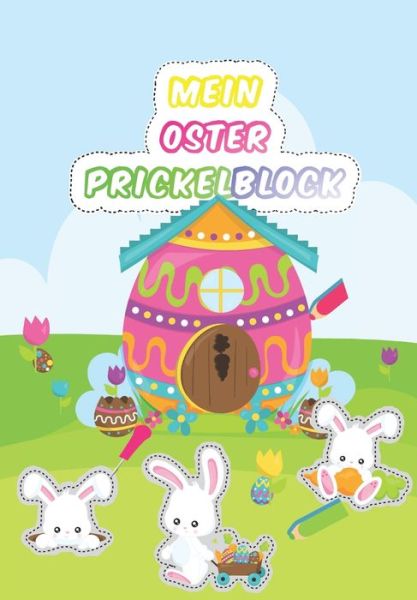 Cover for Annie O · Mein Oster Prickelblock (Paperback Book) (2021)