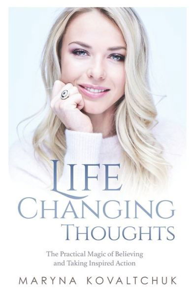 Cover for Kovaltchuk Maryna · Life Changing Thoughts (Taschenbuch) (2020)