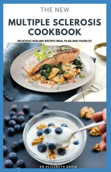 Cover for Dr Elizabeth David · The New Multiple Sclerosis Cookbook (Paperback Book) (2020)