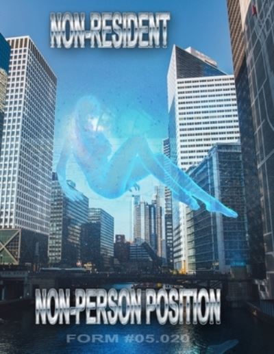 Cover for Sovereignty Education Defense Ministry · Non-Resident Non-Person Position (Paperback Book) (2018)