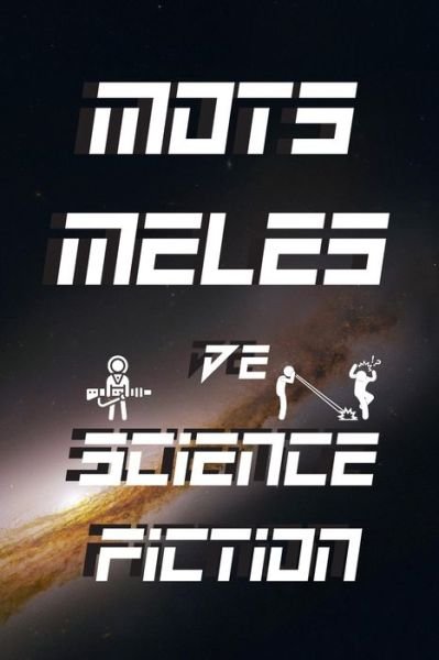 Cover for Mojenn Editions · Mots Meles de Science Fiction (Taschenbuch) (2020)