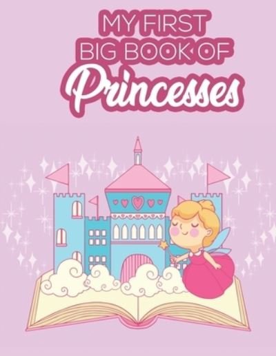 Cover for Funtime Press · My First Big Book Of Princesses (Paperback Bog) (2020)