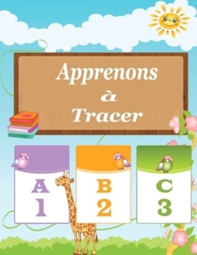 Cover for Ecriture Maternelle · Apprenons a tracer (Taschenbuch) (2020)