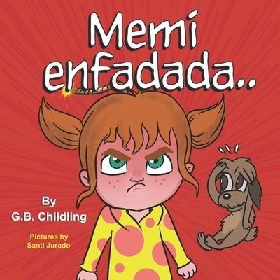 Cover for G B Childling · Memi enfadada (Taschenbuch) (2020)