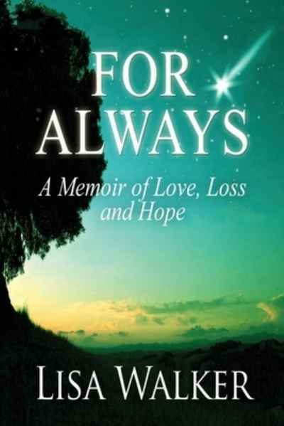 Cover for Lisa Walker · For Always (Pocketbok) (2021)