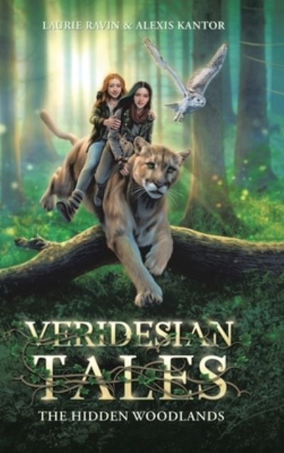 Cover for Laurie Ravin · Veridesian Tales: The Hidden Woodlands (Hardcover Book) (2022)