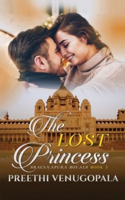 Cover for Preethi Venugopala · The Lost Princess: Sravanapura Royals Book 3 (Paperback Book) (2022)