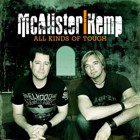 Cover for Mcalister Kemp · All Kinds of Tough (CD) [Deluxe edition] (2011)