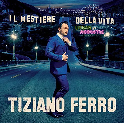 Cover for Tiziano Ferro · Il Mestiere Della Vita (LP) (2019)