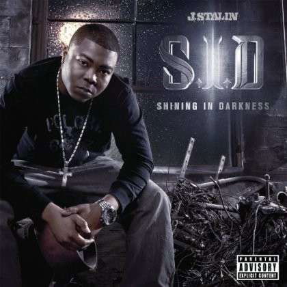 Sid - Shining In Darkness - J. Stalin - Musik - TOWN - 0617353648355 - 22 april 2014