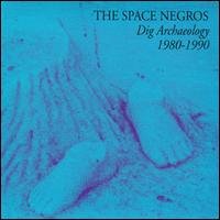 Cover for Space Negros · Dig Archeology 1 (CD) (1993)