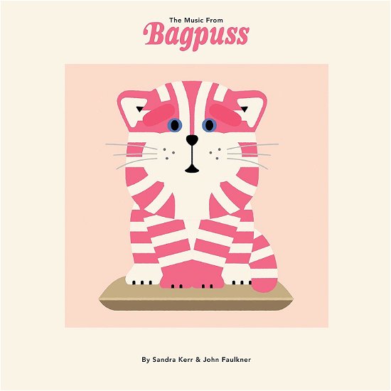 Cover for Kerr, Sandra &amp; John Faulkner · Music From Bagpuss (LP) [Coloured edition] (2019)