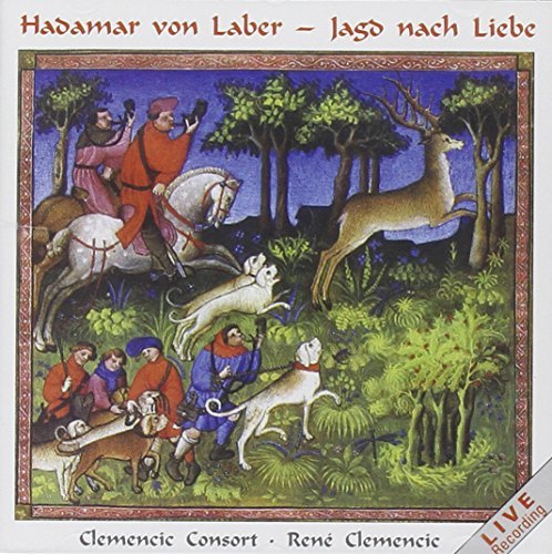 Cover for Von Laber / Clemencic / Clemencic Consort · Jagd Nach Liebe (CD) (2005)