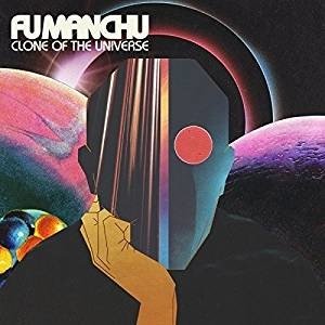 Cover for Fu Manchu · Clone of the Universe (CD) (2020)