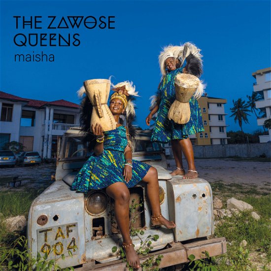 Zawose Queens · Maisha (CD) (2024)