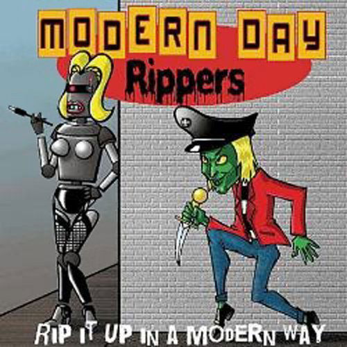 Cover for Modern Day Rippers · Rip It Up In A Modern Way (CD) (2012)