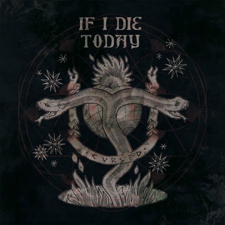 Cover for If I Die Today · Cursed (CD) (2015)