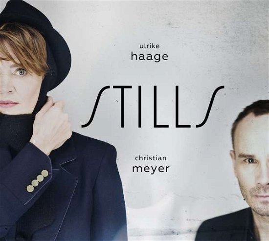 Cover for Haage, Ulrike / Meyer, Christian · Stills (CD) (2018)