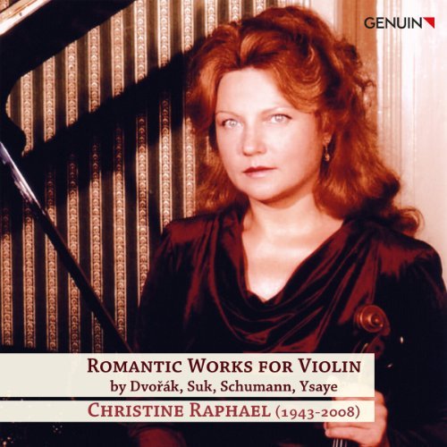 Cover for Raphael / Dvorak / Suk / Schumann / Ysaye · Romantic Works for Violin (CD) (2011)
