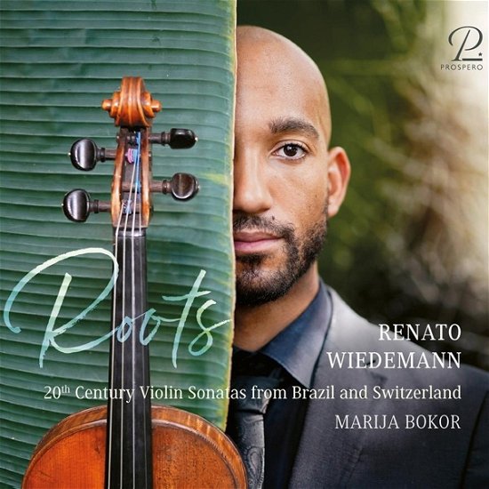 Roots - 20th Century Violin Sonatas From Brazil And Switzerland - Marija Bokor - Musiikki - PROSPERO - 4262353970355 - perjantai 1. maaliskuuta 2024