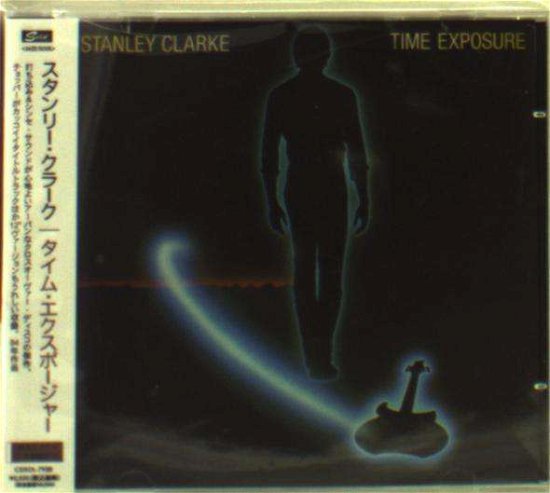 Cover for Stanley Clarke · Time Exposure (CD) [Japan Import edition] (2013)