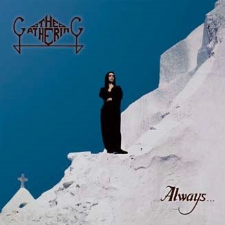 Cover for The Gathering · Always... (CD) [Japan Import edition] (2019)