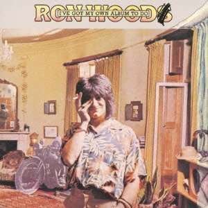 Cover for Ron Wood · I've Got My Own Album To Do (CD) [Remastered edition] (2012)