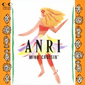 Cover for Anri · Mind Cruisin' (CD) [Japan Import edition] (1996)