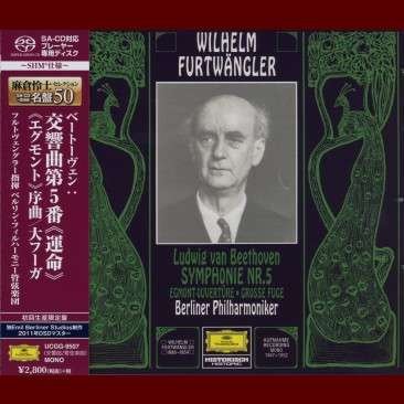 Cover for Wilhelm Furtwängler &amp; Berliner Philharmoniker · Beethoven: Symphony No. 5, Egmont Ouverture, Grosse Fuge (SACD) [Limited edition] (2018)