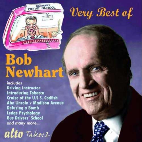 Very Best Of Bob Newhart (Driving Instr / Tobacco Etc) - Bob Newhart - Musik - ALTO TAKE 2 - 5055354419355 - 5 november 2012