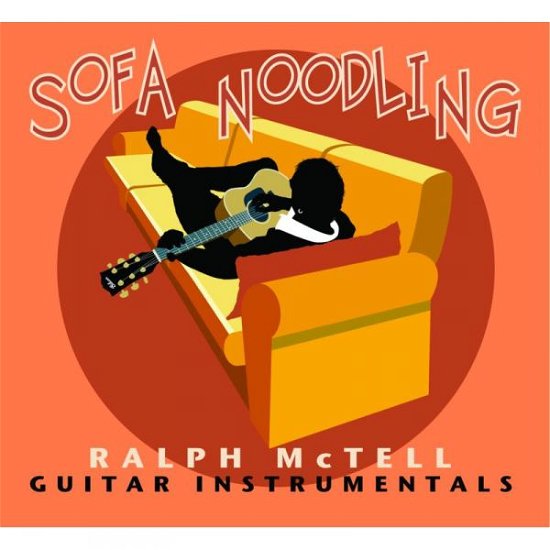 Cover for Ralph Mctell · Sofa Noodling (CD) (2012)