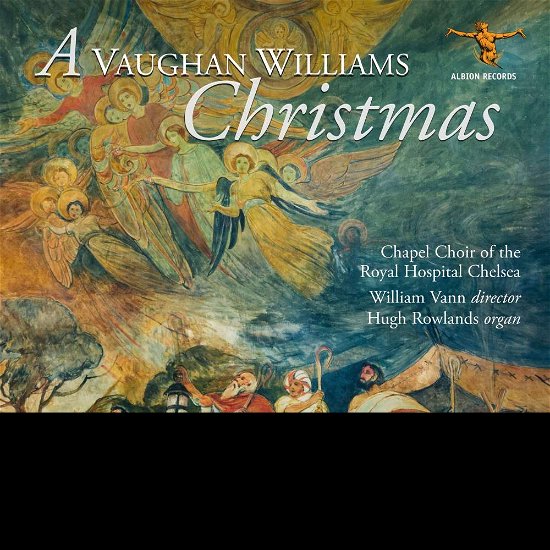 Chapel Choir of the Royal Hospital Chelsea & Hugh Rowlands · A Vaughan Williams Christmas (CD) (2018)