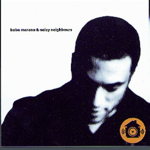 Cover for Bobo Moreno · Bobo Moreno &amp; Noisy Neighbours (CD) (2019)