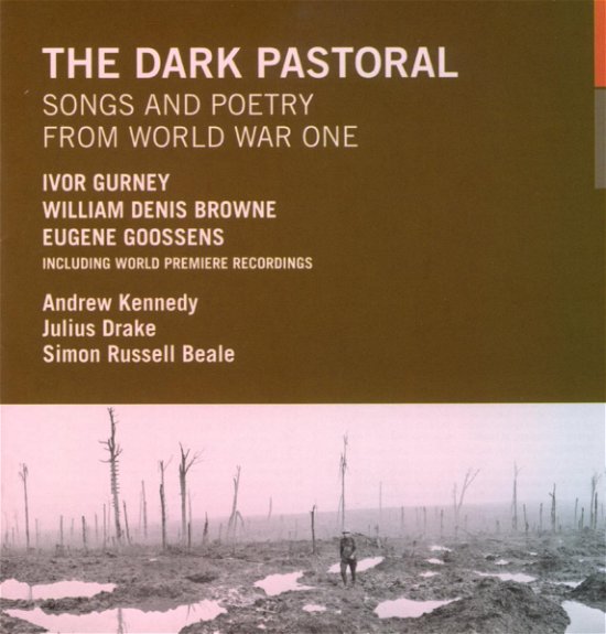 Cover for Kennedy,andrew / drake / beale · The Dark Pastoral (CD)