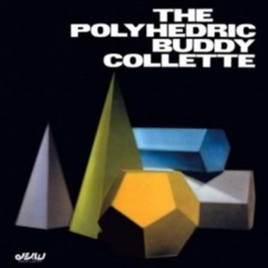 Cover for Collette Buddy  The Polyhedric Buddy Collette 1LP (VINIL) (2015)