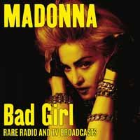 Cover for Madonna · Bad Girl Rare Radio  Tv Broadcasts (LP) (2017)