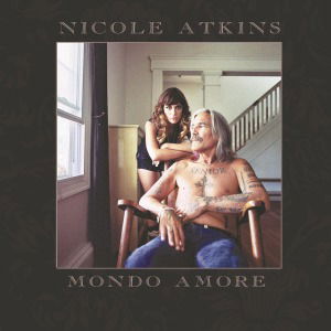 Cover for Atkins, Nicole / Mondo Amore (LP) (2011)