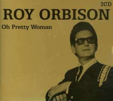 Cover for Roy Orbison · Oh Pretty Woman (CD) (2004)