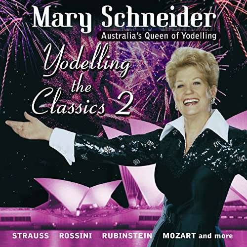 Cover for Mary Schneider · Yodelling the Classics Vol 2 (CD) (2001)