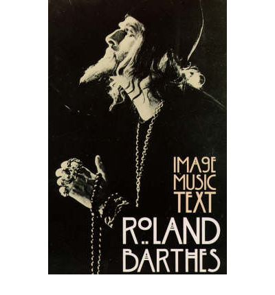 Image Music Text - Roland Barthes - Books - HarperCollins Publishers - 9780006861355 - September 13, 1993