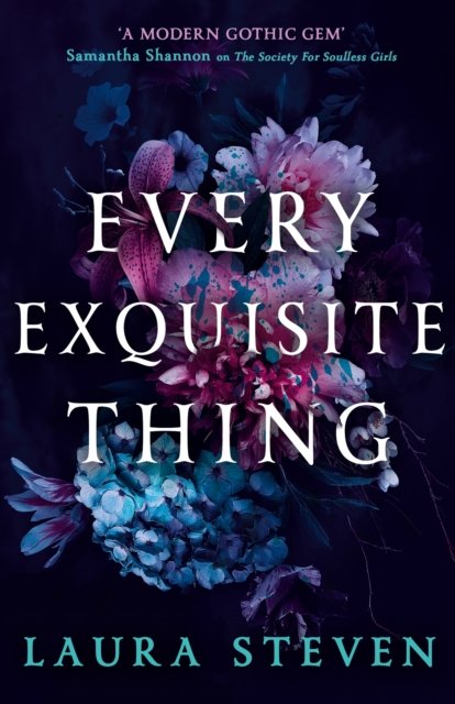 Every Exquisite Thing - Laura Steven - Libros - HarperCollins Publishers - 9780008627355 - 14 de septiembre de 2023
