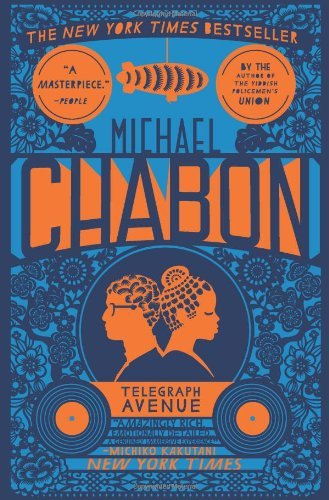 Cover for Michael Chabon · Telegraph Avenue: A Novel (Paperback Bog) [Reprint edition] (2013)