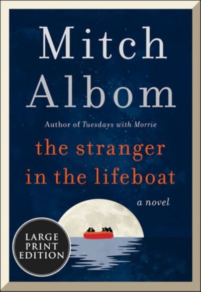 Cover for Mitch Albom · The Stranger in the Lifeboat: A Novel (Paperback Bog) (2021)