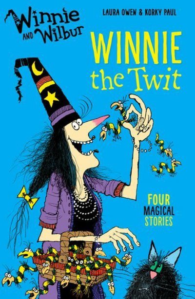 Winnie and Wilbur: Winnie the Twit - Laura Owen - Kirjat - Oxford University Press - 9780192748355 - torstai 1. syyskuuta 2016