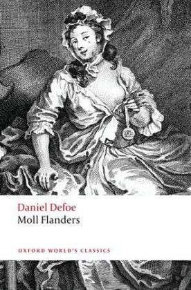 Moll Flanders - Oxford World's Classics - Daniel Defoe - Kirjat - Oxford University Press - 9780192805355 - torstai 10. helmikuuta 2011