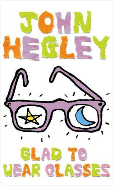 Cover for John Hegley · Glad to Wear Glasses (Taschenbuch) [New edition] (2002)