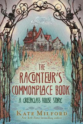 Cover for Kate Milford · The Raconteur's Commonplace Book: A Greenglass House Story - Greenglass House (Paperback Book) (2023)